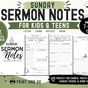 May include: A printable Sunday Sermon Notes journal for children and teenagers, with a green and white design. The journal includes prompts for listening, learning, reflecting, and growing. It is designed for ages 7-15 and is perfect for church, youth groups, and home use.