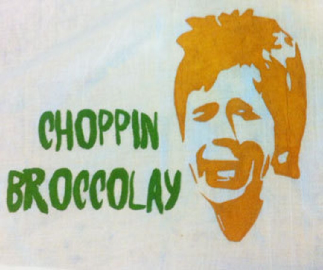 Choppin Broccolay Dana Carvey Flour Sack Dish Towel Etsy