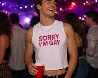 Sorry I'm Gay crop top | LGBTQ Pride tank, pink distressed text
