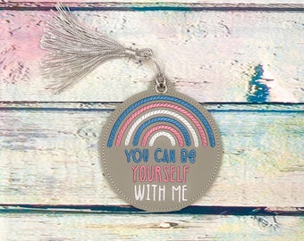 You Can Be Yourself With Me Trans Pride Flag Bookmark