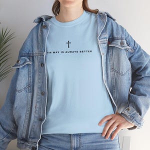 Christian Script Tee: His Way Is Always Better Faith Apparel For Women