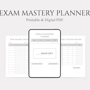 May include: A digital exam planner displayed on a tablet, with the text "EXAM MASTERY PLANNER" and "Printable & Digital PDF" at the top. The planner includes sections for topic mastery, exam countdown, and subject revision tracking, all in a minimalist design.