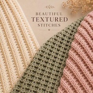 May include: Three pieces of knitted fabric in cream, sage green, and dusty pink. The cream and pink pieces feature vertical ribbed patterns, while the green piece has a grid-like texture. Text reads BEAUTIFUL TEXTURED STITCHES.