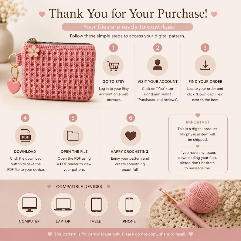 Puede incluir: Un gr&aacute;fico de instrucciones de descarga digital para un monedero rosa de ganchillo con cremallera, dije de flor y llavero de coraz&oacute;n. El texto detalla seis pasos para acceder a los archivos, enumera dispositivos compatibles y una nota sobre productos digitales.