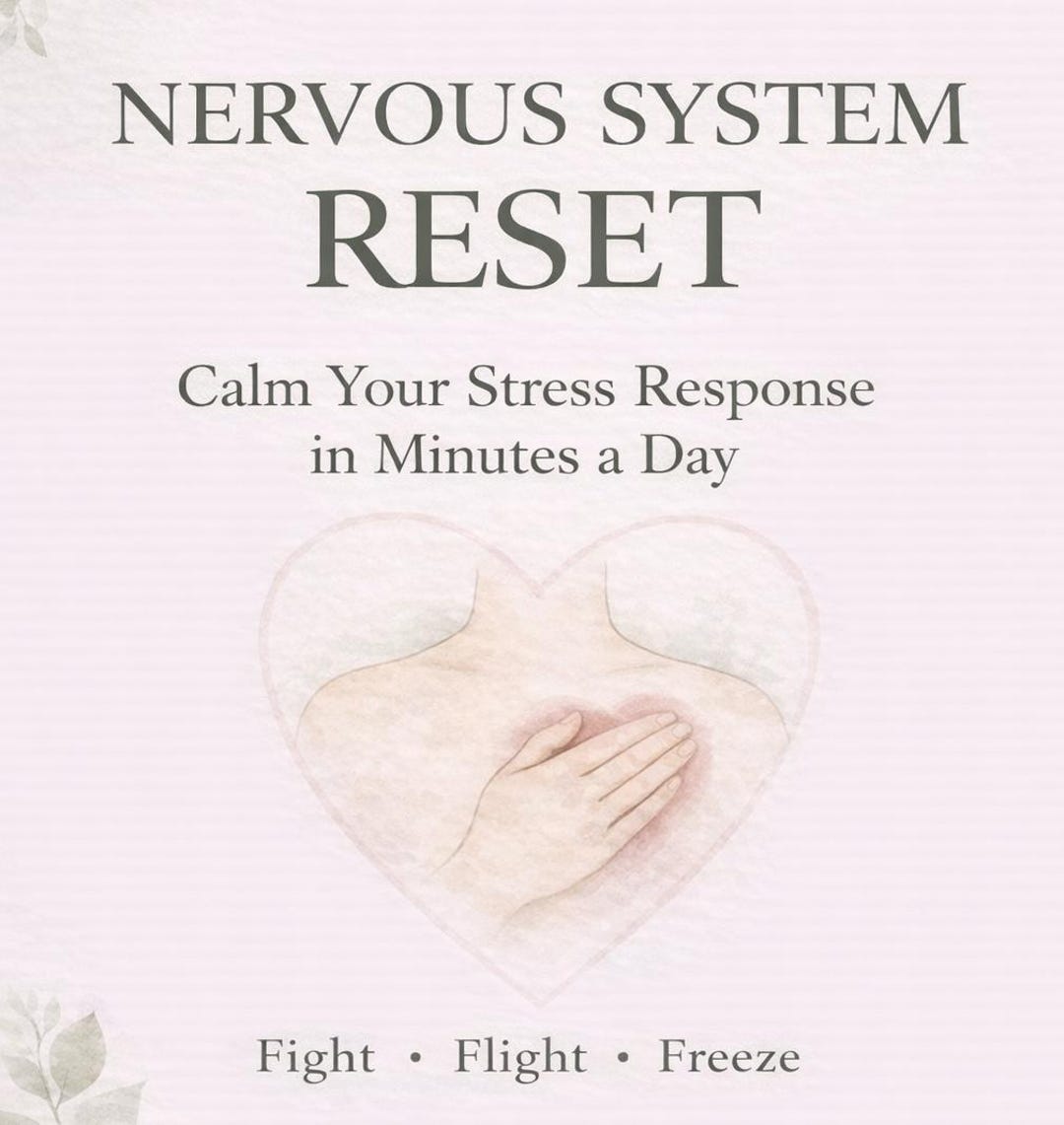 Nervous System Reset PDF | Stress Relief Toolkit | Fight Flight Freeze ...