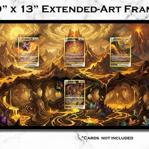 May include: Black framed 19" x 13" Extended-Art Frame featuring a fiery landscape with five card slots. The artwork depicts a volcanic scene with lava flows and mountains. Text at the bottom reads "CARDS NOT INCLUDED".