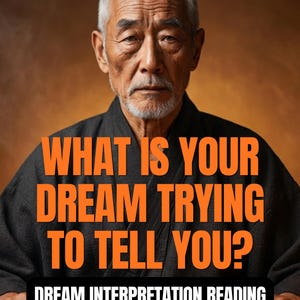 Puede incluir: Una persona mayor con cabello gris y barba viste una prenda negra texturizada. La imagen presenta el texto naranja WHAT IS YOUR DREAM TRYING TO TELL YOU? y el texto en blanco y negro DREAM INTERPRETATION READING en la parte inferior.