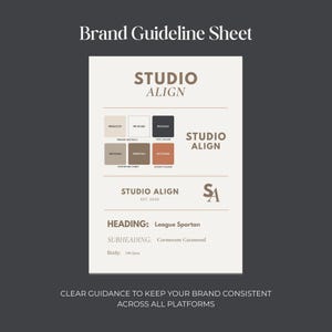 May include: A brand guideline sheet with the text "STUDIO ALIGN" in a serif font. The sheet includes color swatches, font examples, and the text "CLEAR GUIDANCE TO KEEP YOUR BRAND CONSISTENT ACROSS ALL PLATFORMS."