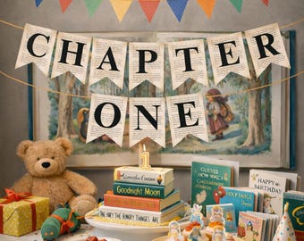 Chapter One Banner Printable, One For The Books Birthday Banner, Storybook First Birthday Decor, Vintage Book Page Banner Download