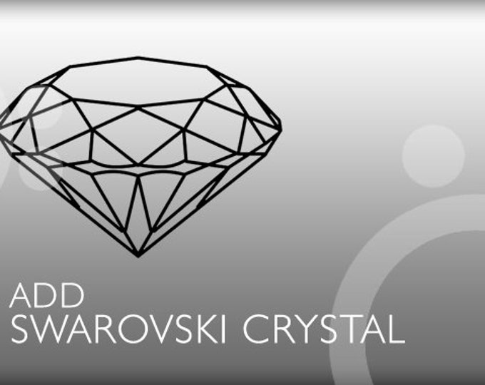Add Swarovski Crystal