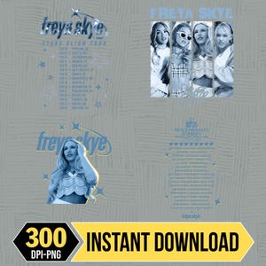 Könnte beinhalten: Ein digitaler Download-Grafik mit den Daten der "Stars Align Tour" von Freya Skye und einer Fotocollage von Freya Skye. Das Bild enthält den Text "300 DPI-PNG" und "Sofort-Download" in einem gelben Banner.