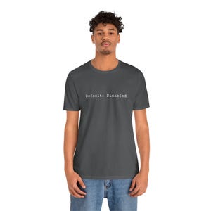 Default: Disabled - Code Tee | Programmer Tech T-Shirt image 14