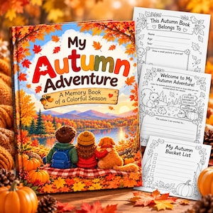 Könnte beinhalten: Ein Hardcover-Erinnerungsbuch mit dem Titel My Autumn Adventure, das zwei Kinder und einen Hund an einem See inmitten von Herbstlaub zeigt, ergänzt durch drei schwarz-weiße Aktivitätsseiten mit Text und herbstlichen Grafiken.