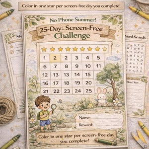 May include: A 25-day screen-free challenge chart with a calendar, stars, and illustrations of a boy and a bunny. The chart encourages children to unplug and includes space for a reward. Measurements are not applicable.