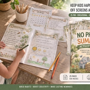 May include: A child is writing in a "No Phone Summer Activity Book" with an elephant and giraffe on the cover. The book contains 25 pages of fun, screen-free activities for children. Other pages include a 25-day challenge and a daily reflection page.