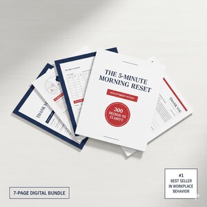 Op de afbeelding: Een digitale bundel van 7 pagina's met een witte omslag met de titel "The 5-Minute Morning Reset". De omslag bevat de tekst "300 Seconds to Clarity". Andere pagina's hebben een blauwe rand en de woorden "Thank You". De afbeelding bevat ook de tekst "Best Seller in Workplace Behavior."