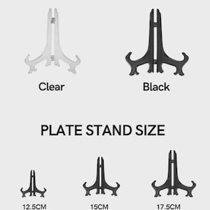 May include: Clear and black plate stands in various sizes are displayed. The image shows stands in 12.5cm, 15cm, and 17.5cm sizes, suitable for 17cm, 21cm, and 23cm plates, respectively. The text "COLOR" and "PLATE STAND SIZE" are also visible.