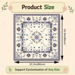 May include: Square patterned rug with a cream background and blue and gold floral designs. The rug measures 31.5 inches (80cm) on each side. The text "Product Size" and "Support Customization of Any Size" are displayed.