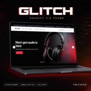 Puede incluir: Un ordenador portátil muestra el tema Glitch Shopify 2.0 con un esquema de color negro y rojo. La pantalla presenta auriculares negros, el texto Next-gen audio is here y un botón rojo Shop audio sobre un fondo oscuro y difuminado.
