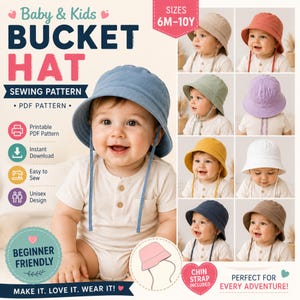 May include: A sewing pattern for a baby and kids bucket hat with a chin strap. The image displays a blue bucket hat on a child and includes smaller photos of the hat in beige, orange, green, purple, yellow, white, dark blue, and brown colors.