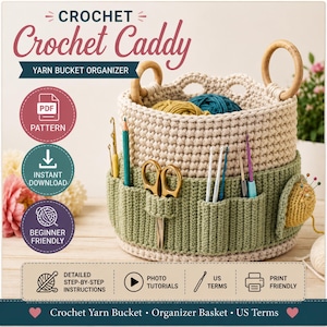 Crochet Caddy Yarn Bucket Organizer Pattern | Beginner Friendly Crochet Storage (PDF Download)