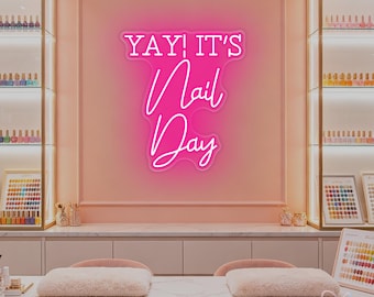 Hoera, het is nageldag! Neonbord, LED-neonverlichting op maat voor nagelsalons, decoratie voor manicure- en nagelstudio, bord voor nagelstudio, cadeaus voor nagelstylisten
