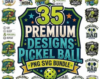 May include: A digital collection of 35 pickleball-themed graphic designs featuring various illustrations of paddles, balls, and text such as Dink Responsibly, Pickleball Mom, and Eat Sleep Pickleball Repeat, arranged in a shield-shaped layout.