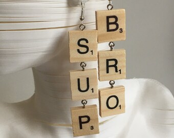 SUP BRO Scrabble Earrings