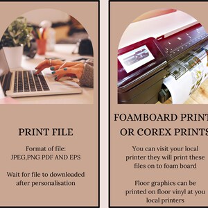 May include: The image features two panels with text. The left panel says "PRINT FILE" and lists file formats. The right panel says "FOAMBOARD PRINTS OR COREX PRINTS" and provides printing instructions for local printers.