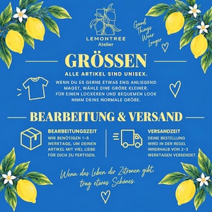 May include: A blue informational graphic from Lemontree Atelier featuring yellow lemon illustrations in the corners. The text includes sizing guidance for unisex apparel, processing times of 1-5 business days, and shipping times of 2-3 business days.