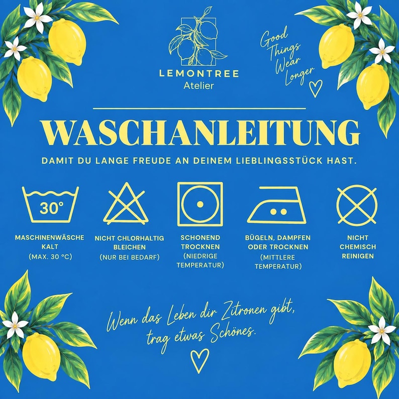 May include: A blue instructional card featuring yellow lemon illustrations and white text. It displays laundry care symbols with German labels, including washing, bleaching, drying, ironing, and dry cleaning instructions for garment maintenance.