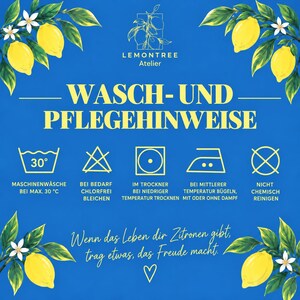 Wasch- und Pflegehinweise: Maschinenwäsche bei maximal 30 Grad, nicht bleichen, schonend trocknen