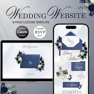 May include: A wedding website template displayed on a laptop and smartphone. The design features navy blue and white floral accents, with the text "Wedding Website" and "6 Page Custom Template". Includes "Editable Canva Template" and "Trackable RSVP Form" options.