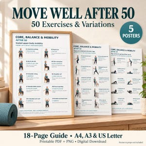 May include: A set of three instructional posters titled MOVE WELL AFTER 50, featuring 50 exercises and variations for core, balance, and mobility. The posters display illustrated figures performing seated and standing movements with text instructions.