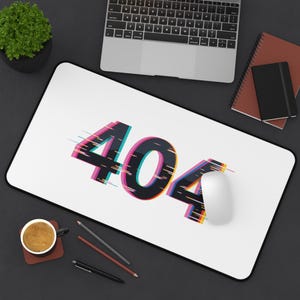 404 eror typography desk mat, funny mouse pad, cool vibe mousepad, non slip desk mat, room decor, office desk mat, motivation mousepad