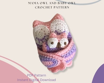 Mama Owl and Baby Owl Crochet Pattern, Cute Baby Owl, DIGITAL DOWNLOAD, PDF Pattern