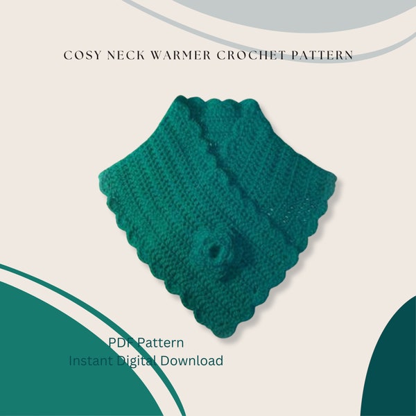 Cosy Neck Warmer Crochet Pattern, DIGITAL DOWNLOAD, PDF Pattern