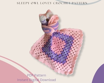 Sleepy Owl Lovey Crochet Pattern, Cute Owl, DIGITAL DOWNLOAD, PDF Pattern