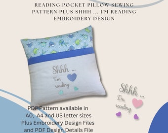 Reading Pocket Pillow Sewing Pattern, Plus Shhh ... I'm reading Embroidery Design, Digital Download, PDF Pattern, A0, A4, US Letter