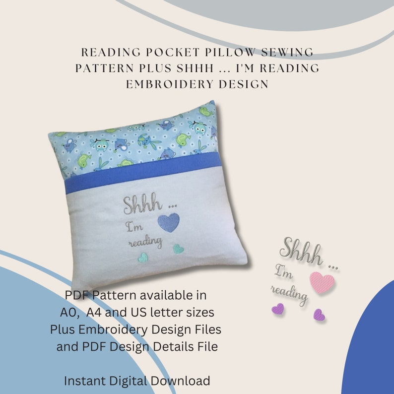 Reading Pocket Pillow Sewing Pattern, Plus Shhh ... I'm reading Embroidery Design, Digital Download, PDF Pattern, A0, A4, US Letter