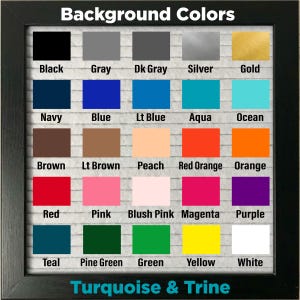May include: A framed colour chart titled "Background Colours" with a grid of colour swatches. The chart includes colours like black, grey, blue, red, and green, with text labels for each colour. The text "Turquoise & Trine" is at the bottom.