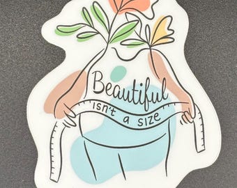 Mirror Affirmation Decal – “Beautiful Isn’t a Size” Body Positivity Sticker, Self Love Reminder