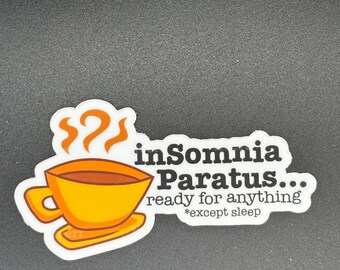 Early 2000s Pop Culture-Inspired Insomnia Sticker, Ready for Anything... Except Sleep