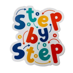 Step by Step Dance Sticker – 2.6&quot; x 3&quot; – Colorful Motivational Design