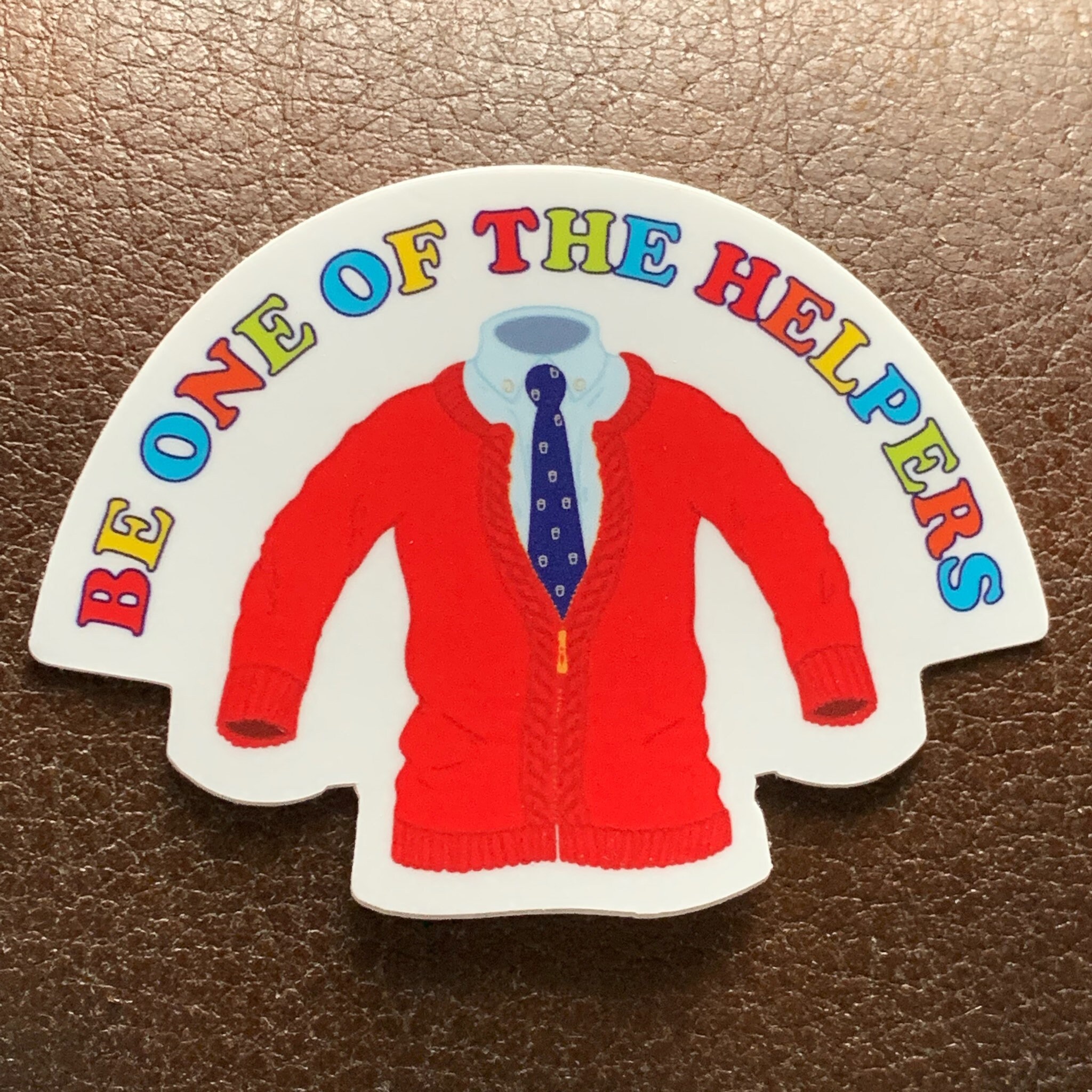 Be One of the Helpers Mister Rogers Inspired Vinyl Sticker Etsy