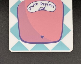 Mirror Affirmation Decal – “You’re Perfect” Scale Sticker, Body Positivity & Self-Love Reminder, Anti-Diet Culture