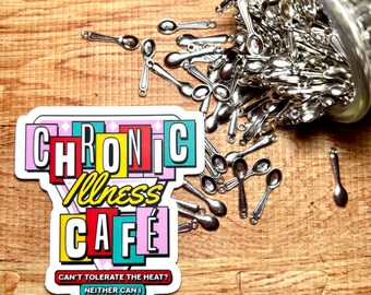 Chronic Illness Cafe Sticker: Retro Humor, POTS EDS Awareness