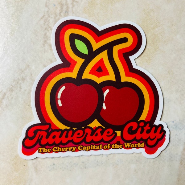 Traverse City Cherry Capital of the World Sticker, Cherry Capital of the World, Traverse City Gifts