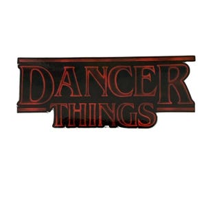 Dancer Things Vinyl Sticker: Parody Dance Gift