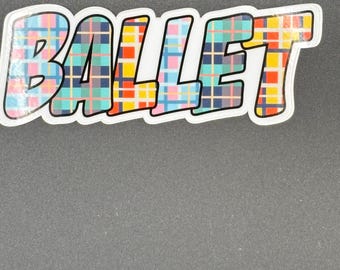 Plaid Ballet Sticker – 4" x 1.5"